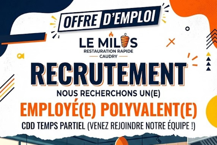 OFFRE D’EMPLOI : LE MILOS RECRUTE À CAUDRY !